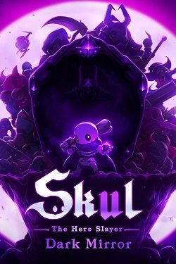 Skul: the hero slayer